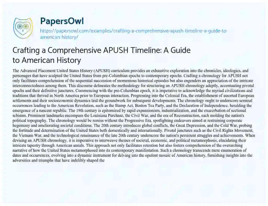 Essay on Crafting a Comprehensive APUSH Timeline: a Guide to American History