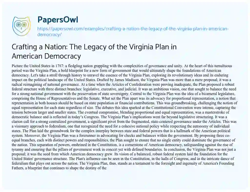 Essay on Crafting a Nation: the Legacy of the Virginia Plan in American Democracy