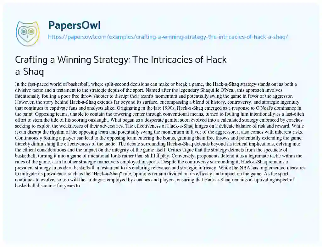 Essay on Crafting a Winning Strategy: the Intricacies of Hack-a-Shaq