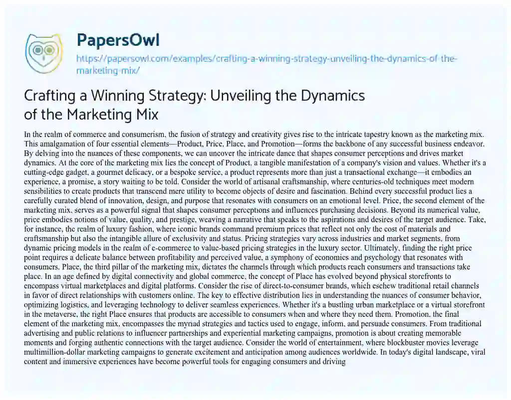 Essay on Crafting a Winning Strategy: Unveiling the Dynamics of the Marketing Mix