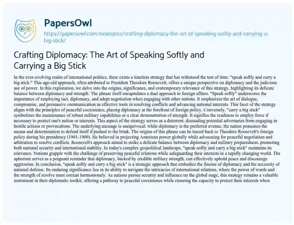 Essay on Crafting Diplomacy: the Art of Speaking Softly and Carrying a Big Stick