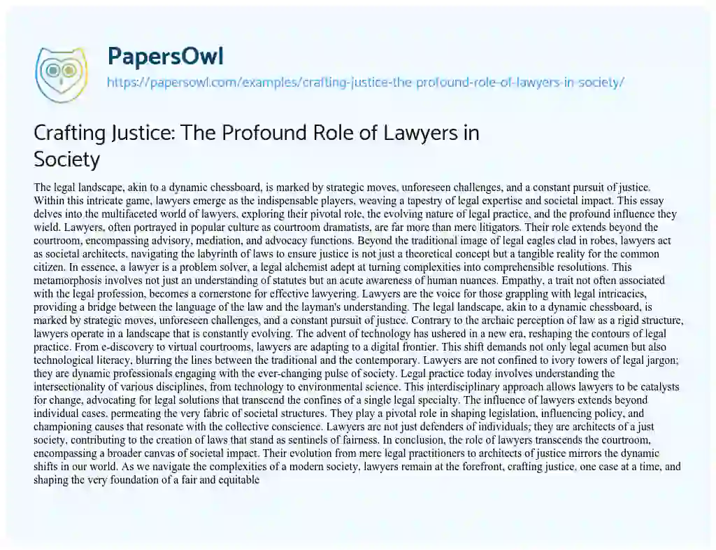 Essay on Crafting Justice: the Profound Role of Lawyers in Society
