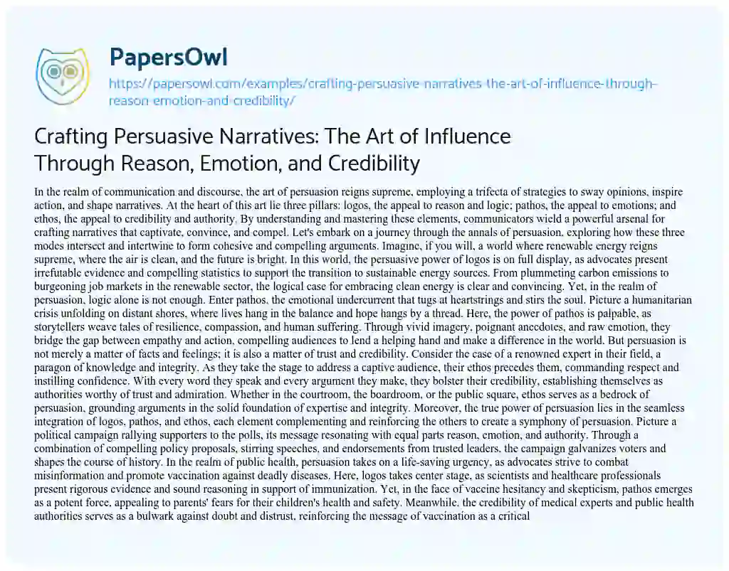 Essay on Crafting Persuasive Narratives: the Art of Influence through Reason, Emotion, and Credibility