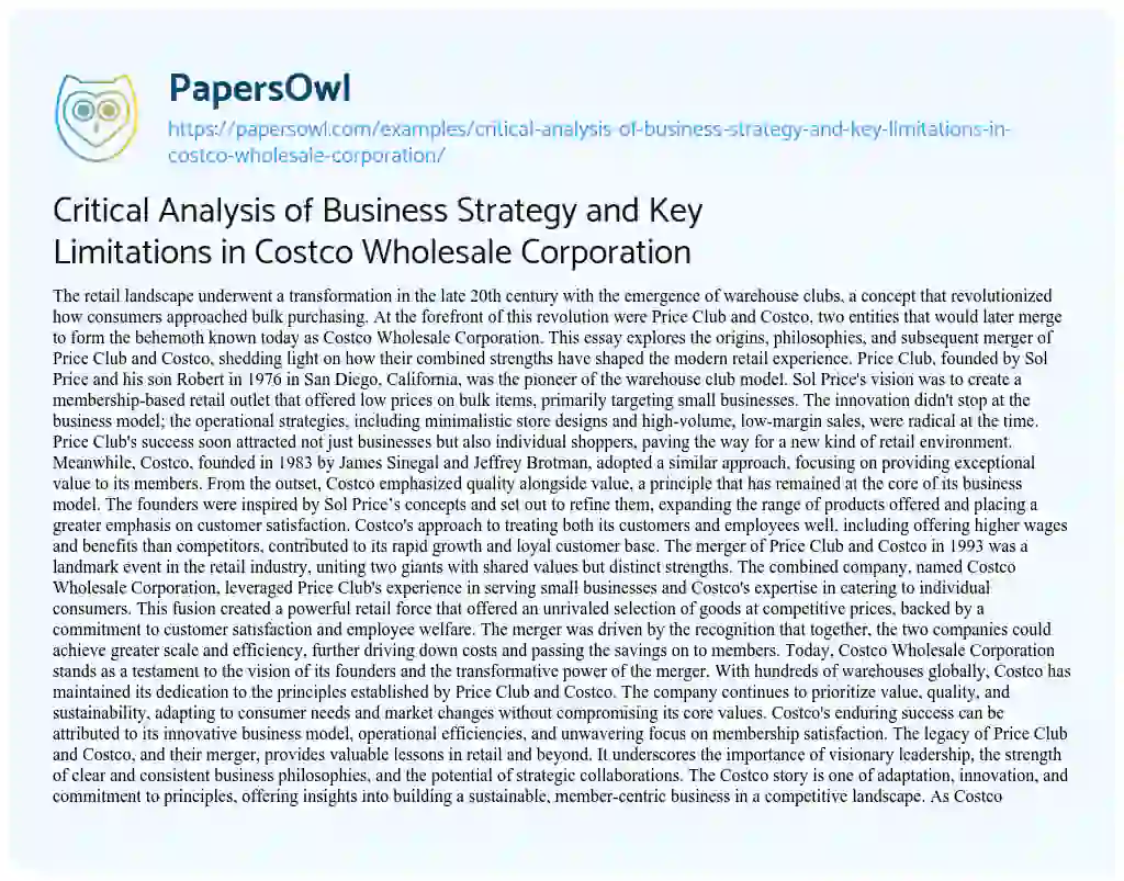 Essay on Critical Analysis of Business Strategy and Key Limitations in Costco Wholesale Corporation