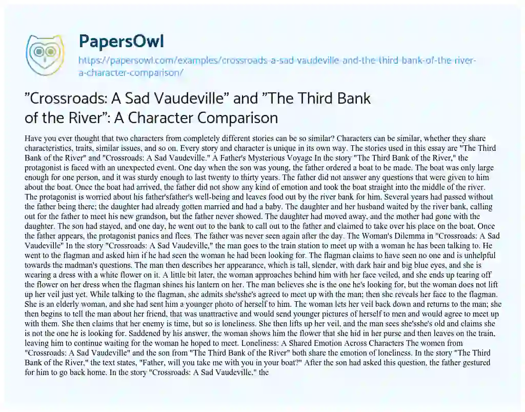 Essay on “Crossroads: a Sad Vaudeville” and “The Third Bank of the River”: a Character Comparison
