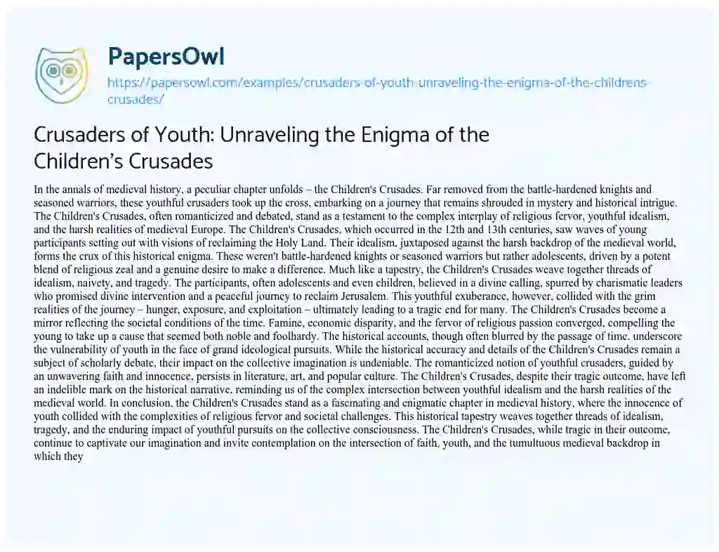 Crusaders Of Youth: Unraveling The Enigma Of The Children's Crusades 