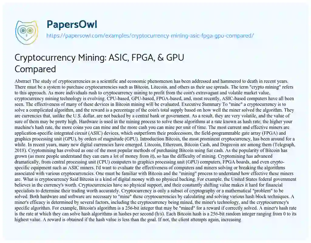 Essay on Cryptocurrency Mining: ASIC, FPGA, & GPU Compared