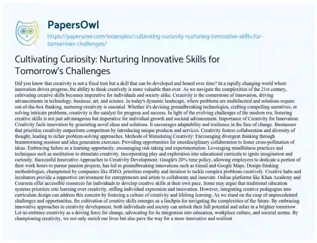 Essay on Cultivating Curiosity: Nurturing Innovative Skills for Tomorrow’s Challenges