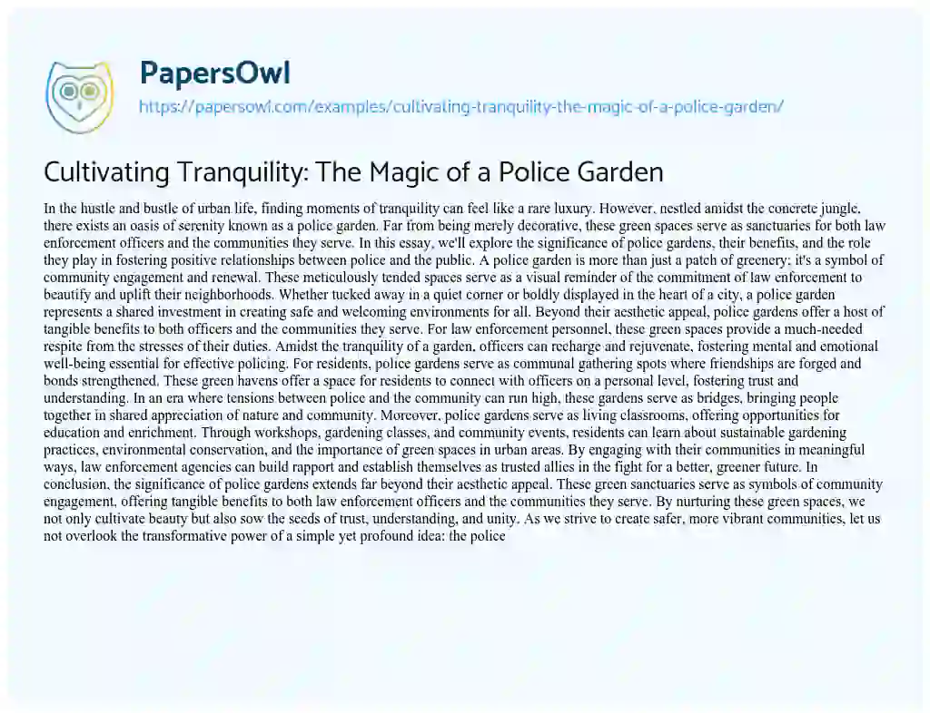 Essay on Cultivating Tranquility: the Magic of a Police Garden