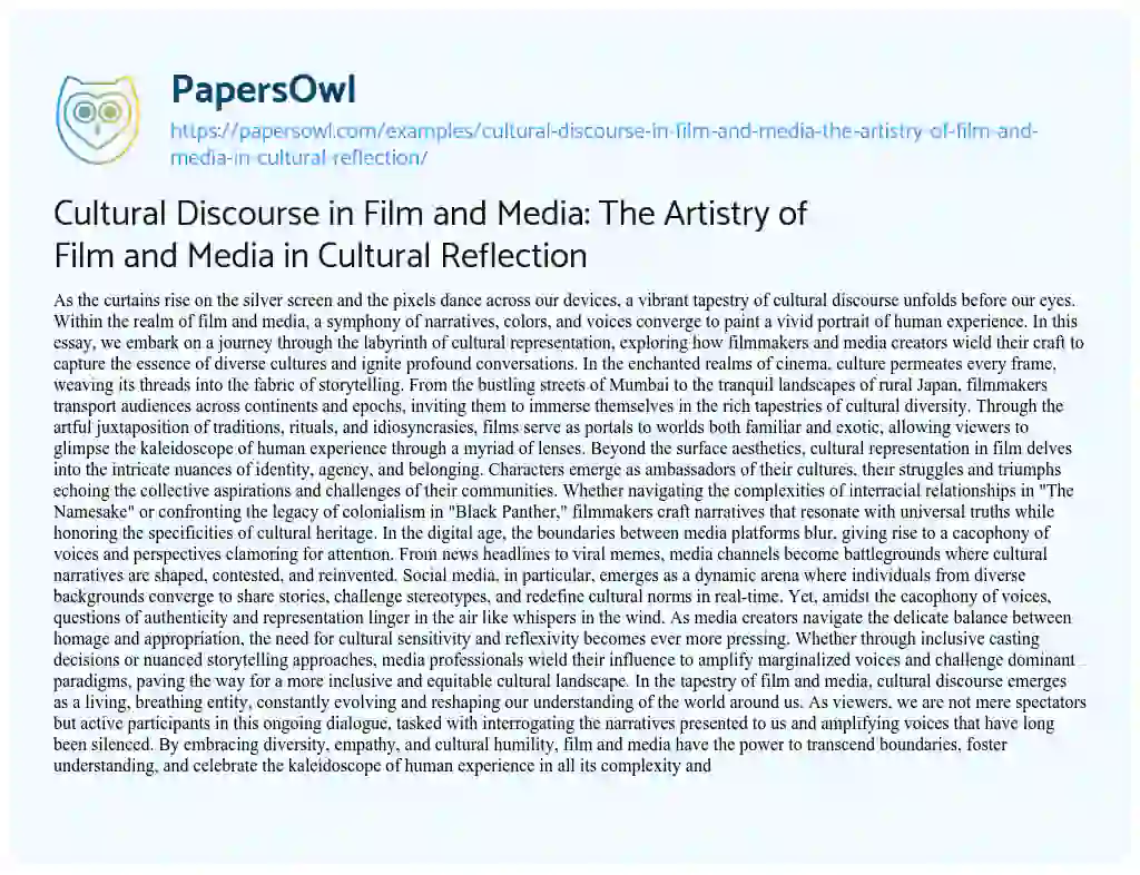 Essay on Cultural Discourse in Film and Media: the Artistry of Film and Media in Cultural Reflection