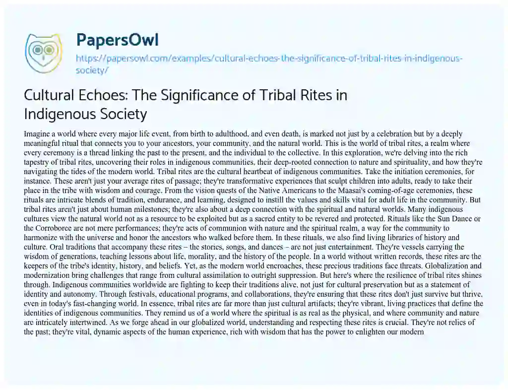 Essay on Cultural Echoes: the Significance of Tribal Rites in Indigenous Society