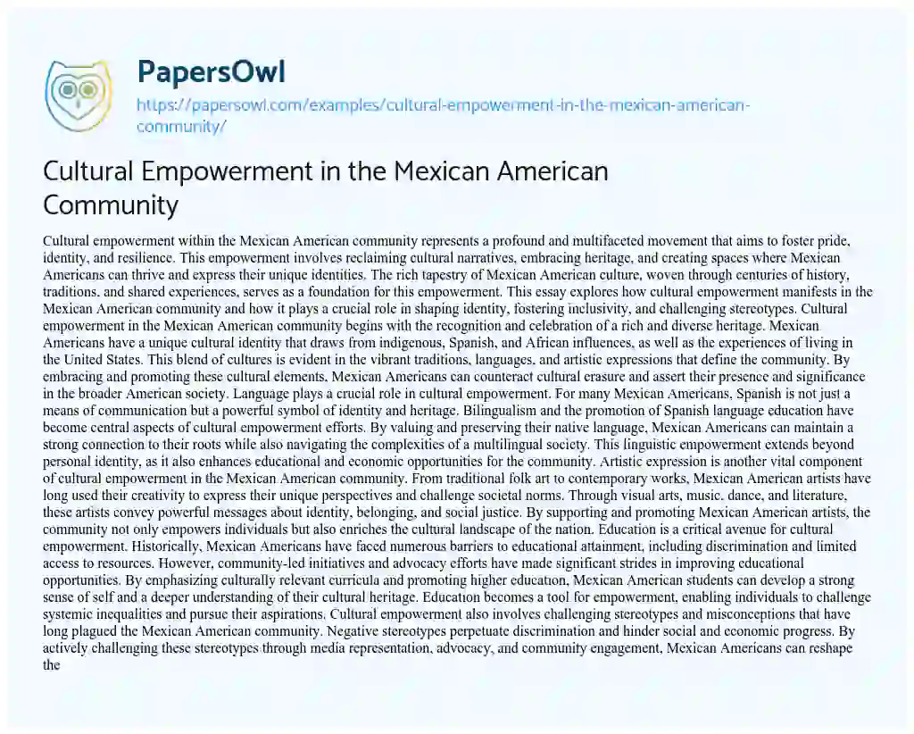 Essay on Cultural Empowerment in the Mexican American Community