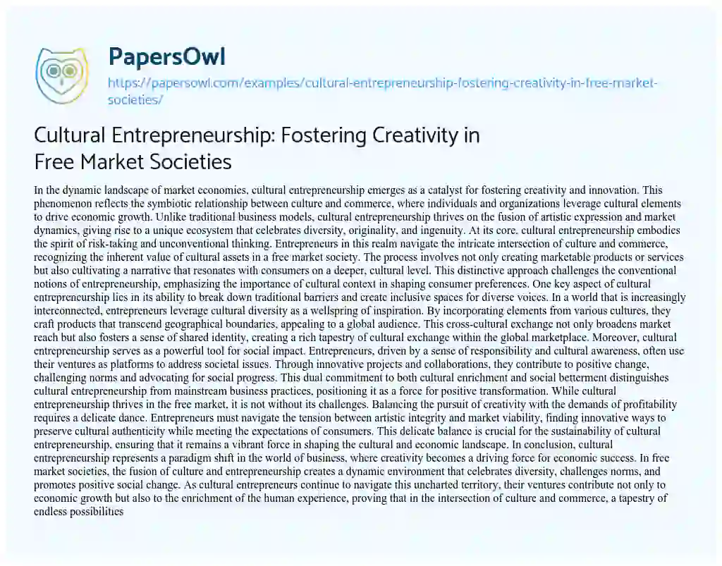 Essay on Cultural Entrepreneurship: Fostering Creativity in Free Market Societies