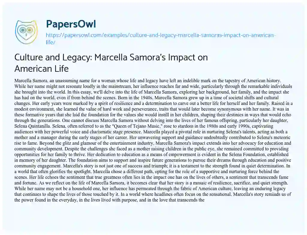 Essay on Culture and Legacy: Marcella Samora’s Impact on American Life