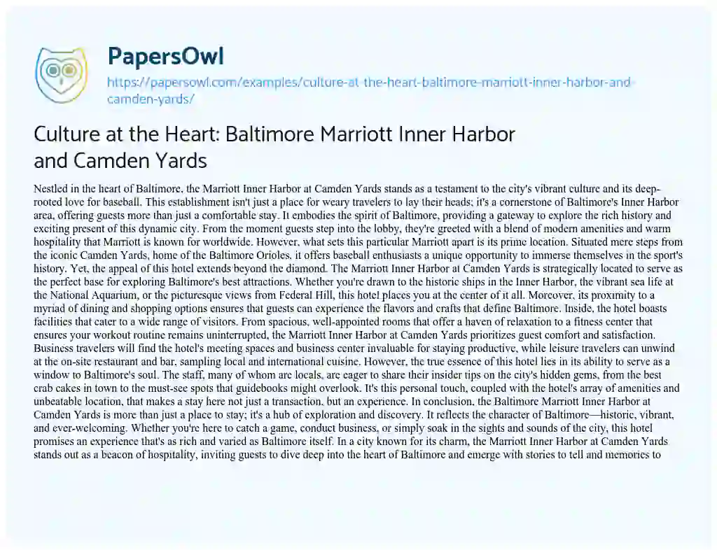 Essay on Culture at the Heart: Baltimore Marriott Inner Harbor and Camden Yards