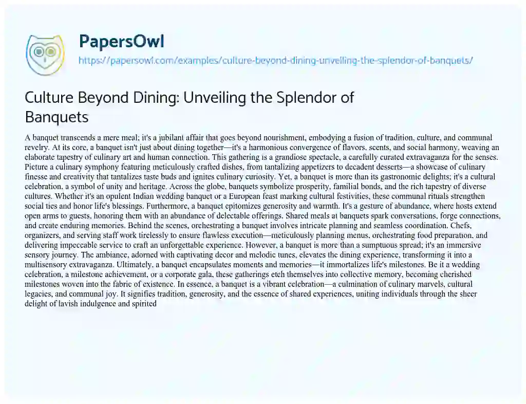 Essay on Culture Beyond Dining: Unveiling the Splendor of Banquets