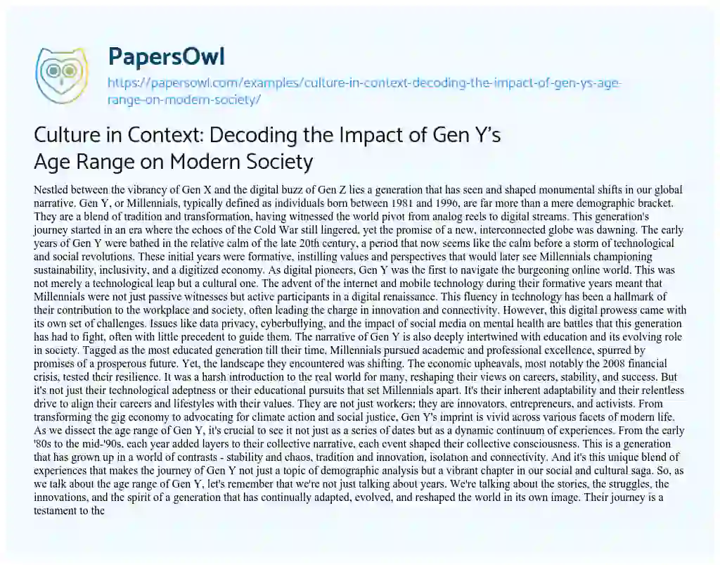 Essay on Culture in Context: Decoding the Impact of Gen Y’s Age Range on Modern Society