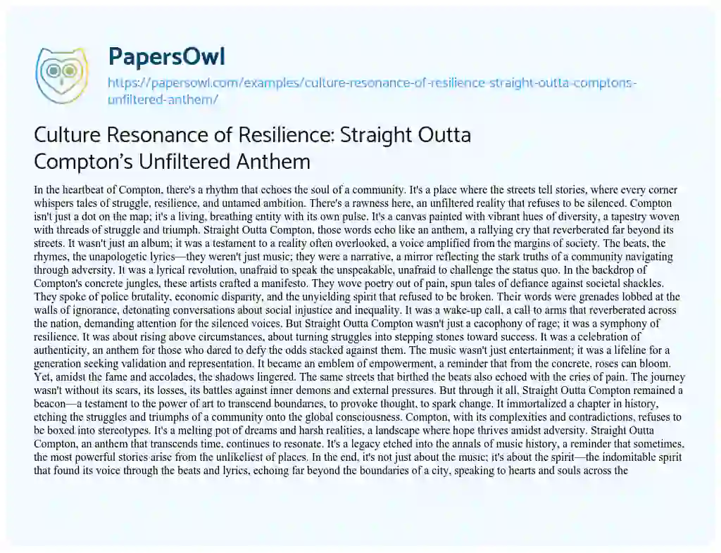 Essay on Culture Resonance of Resilience: Straight Outta Compton’s Unfiltered Anthem