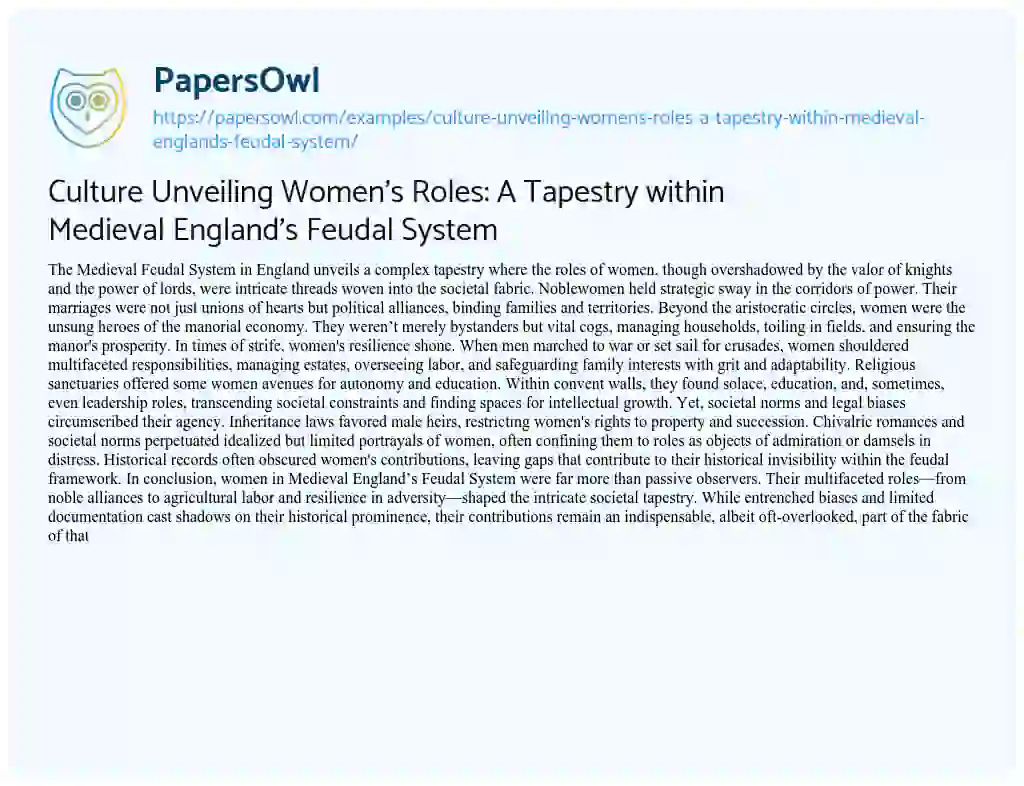 Essay on Culture Unveiling Women’s Roles: a Tapestry Within Medieval England’s Feudal System