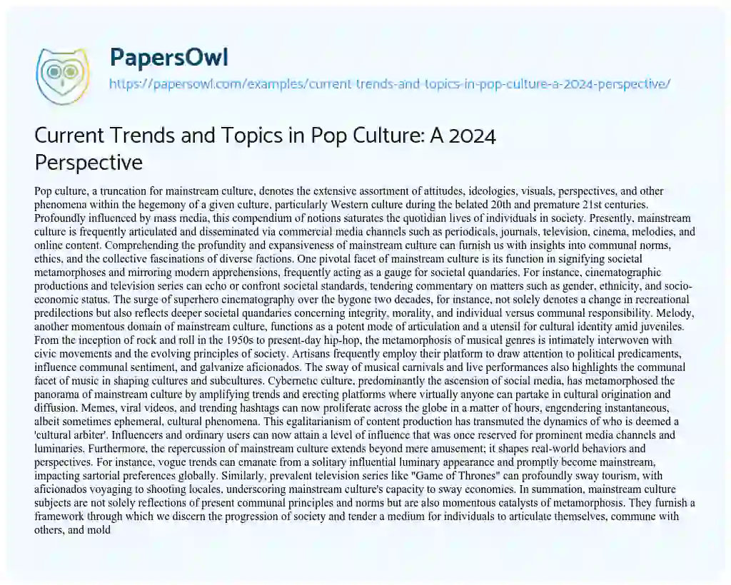 Essay on Current Trends and Topics in Pop Culture: a 2024 Perspective