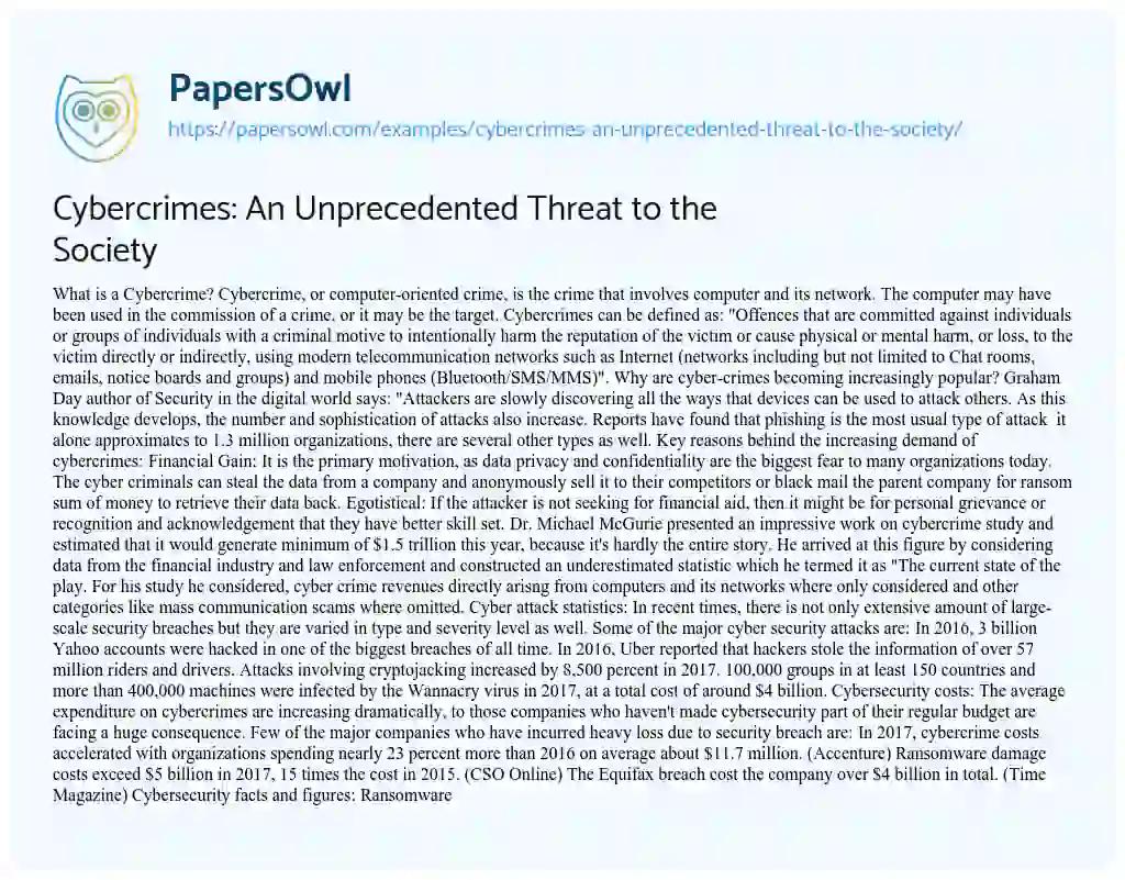Essay on Cybercrimes: an Unprecedented Threat to the Society