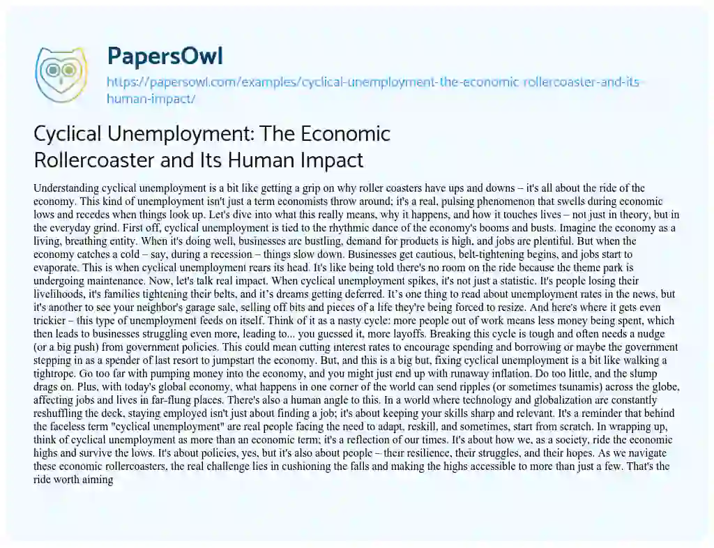 Essay on Cyclical Unemployment: the Economic Rollercoaster and its Human Impact