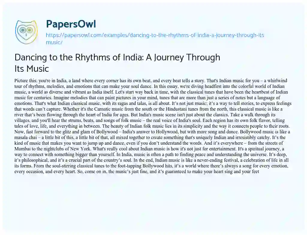 Essay on Dancing to the Rhythms of India: a Journey through its Music