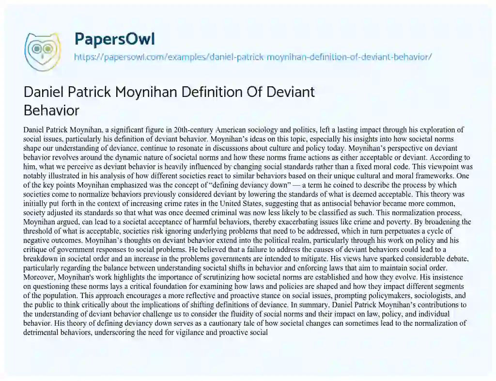 Essay on Daniel Patrick Moynihan Definition of Deviant Behavior