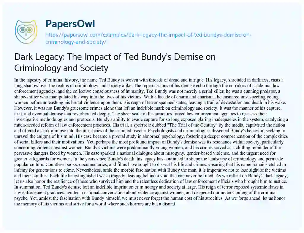 Essay on Dark Legacy: the Impact of Ted Bundy’s Demise on Criminology and Society