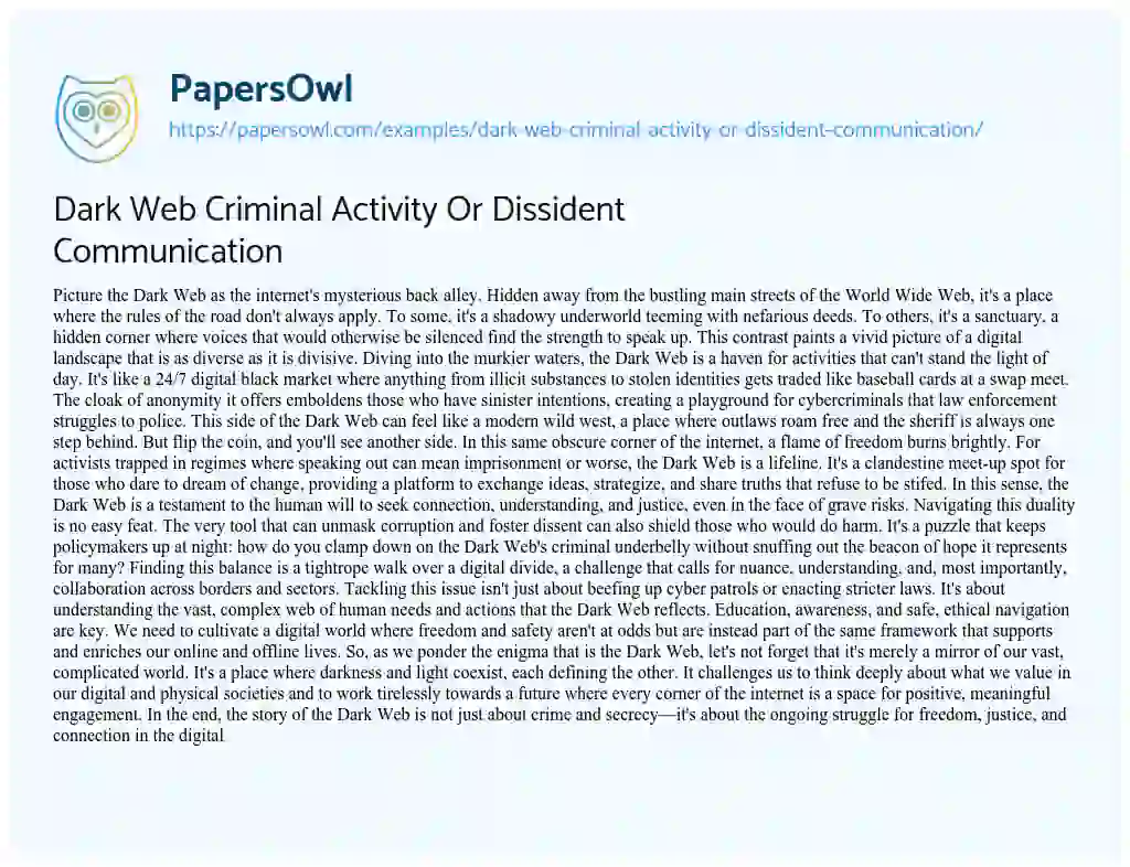 Essay on Dark Web Criminal Activity or Dissident Communication
