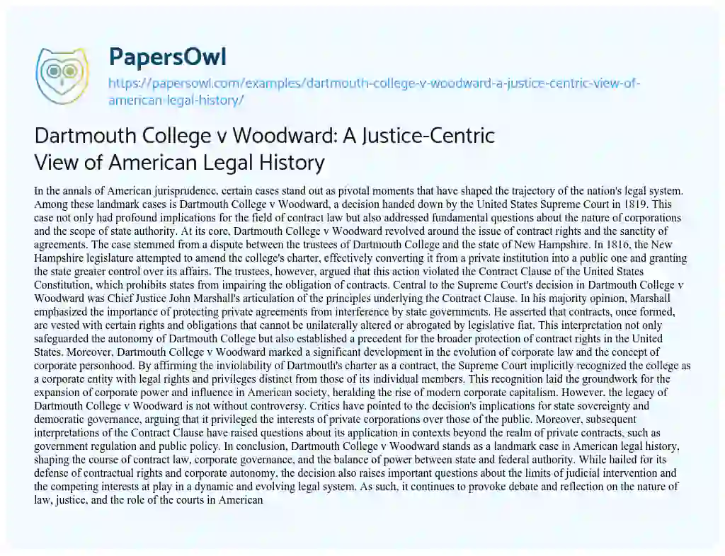 Essay on Dartmouth College V Woodward: a Justice-Centric View of American Legal History