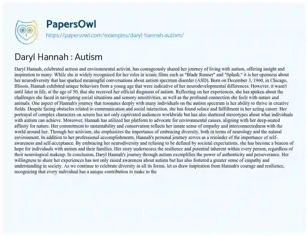 Essay on Daryl Hannah : Autism