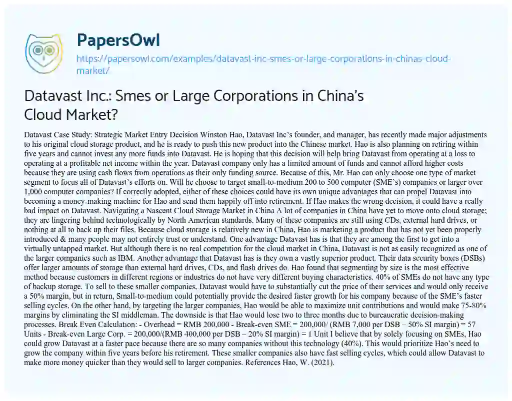 Essay on Datavast Inc.: Smes or Large Corporations in China’s Cloud Market?