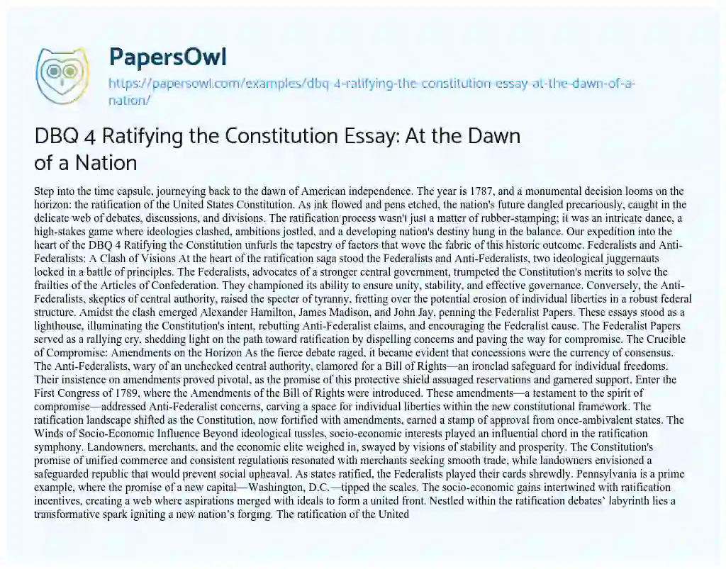 Essay on DBQ 4 Ratifying the Constitution Essay: at the Dawn of a Nation