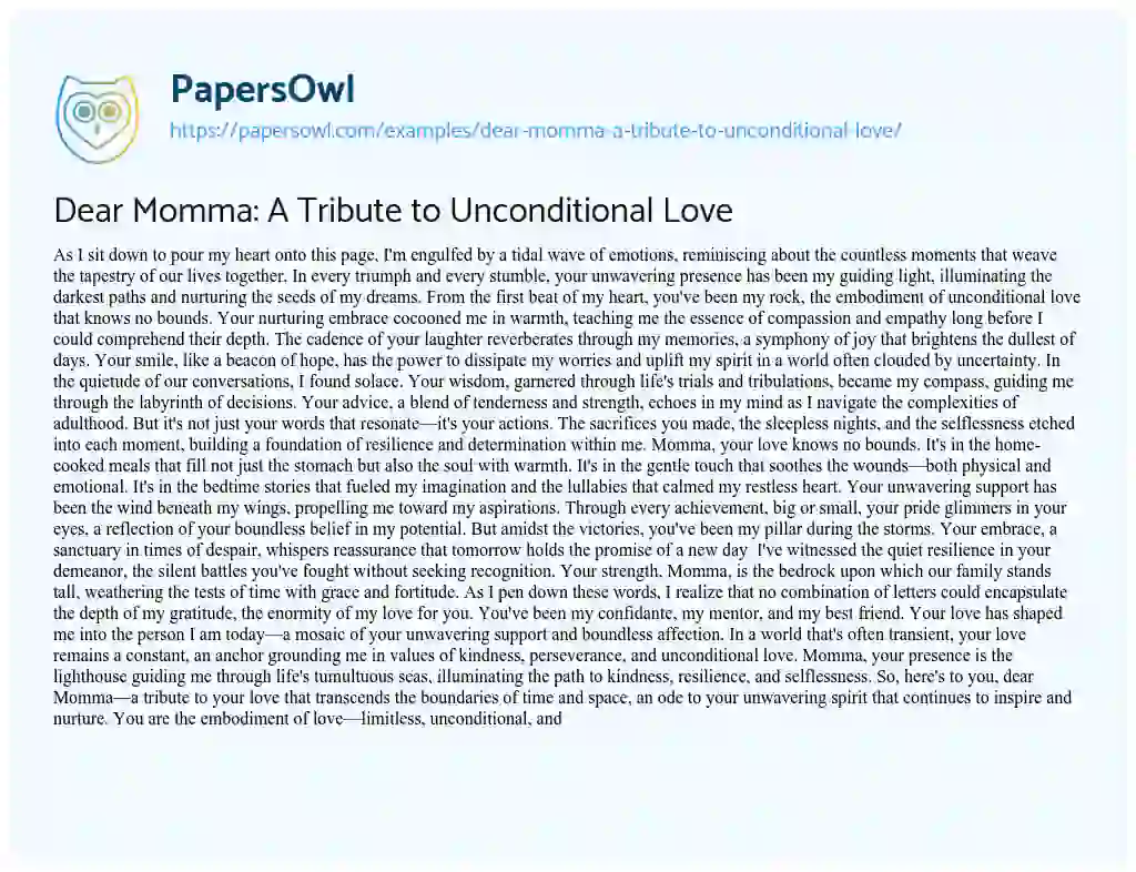 Essay on Dear Momma: a Tribute to Unconditional Love