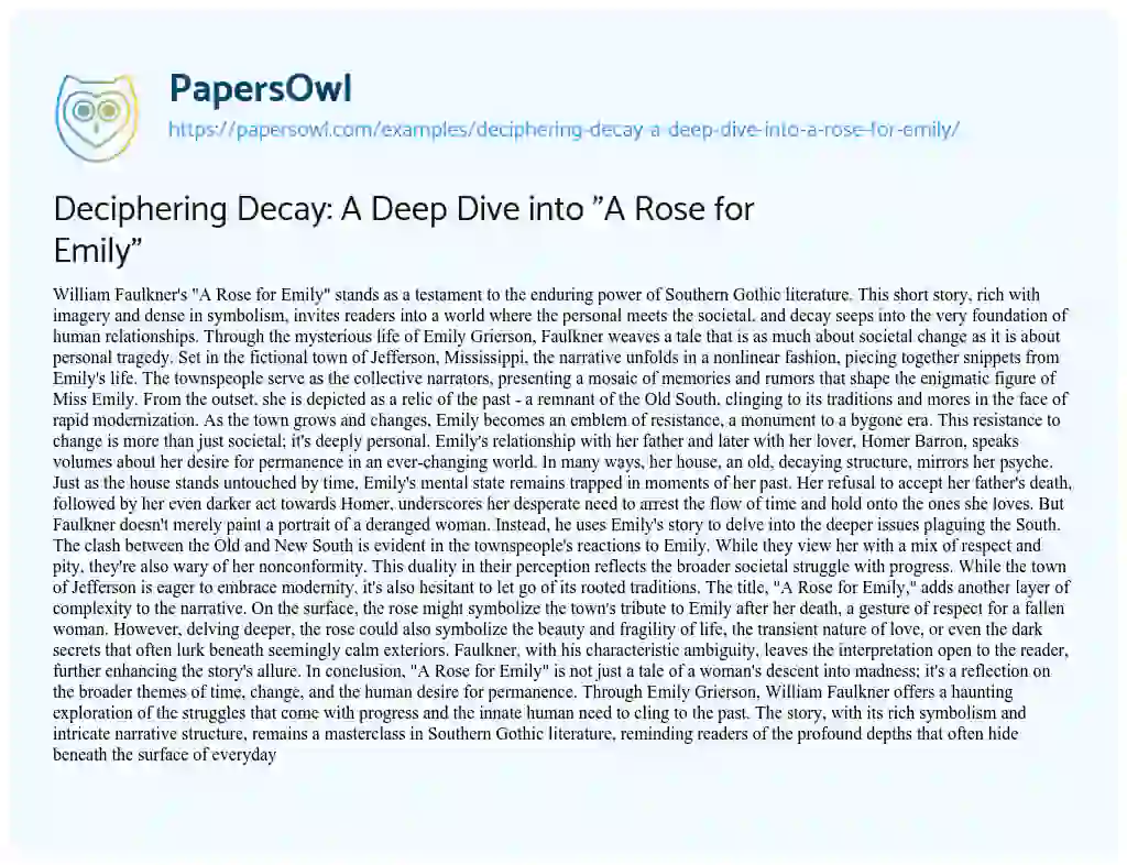Essay on Deciphering Decay: a Deep Dive into “A Rose for Emily”