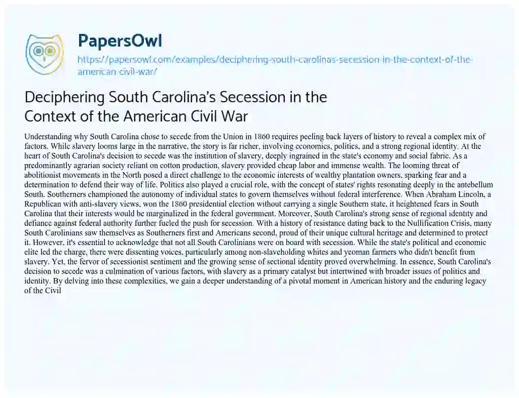 Essay on Deciphering South Carolina’s Secession in the Context of the American Civil War