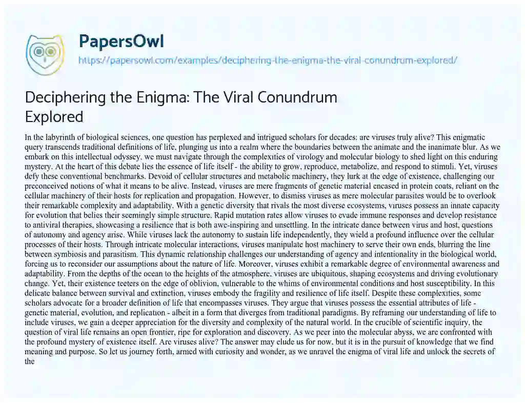 Essay on Deciphering the Enigma: the Viral Conundrum Explored