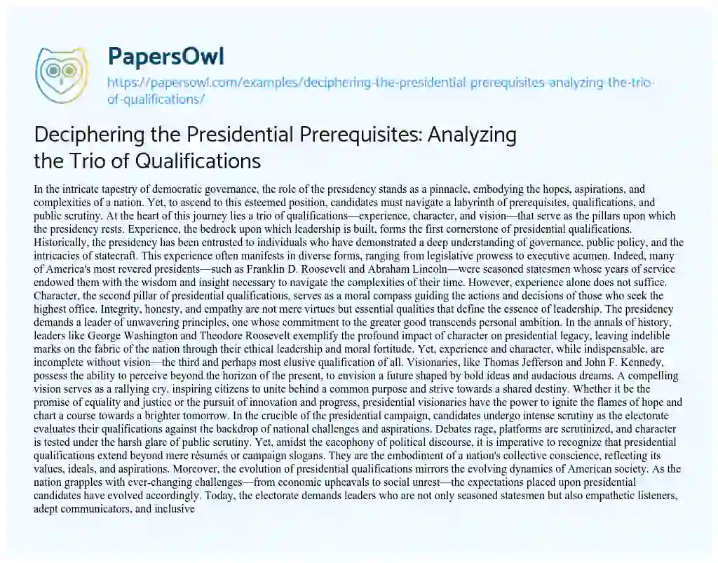 Essay on Deciphering the Presidential Prerequisites: Analyzing the Trio of Qualifications