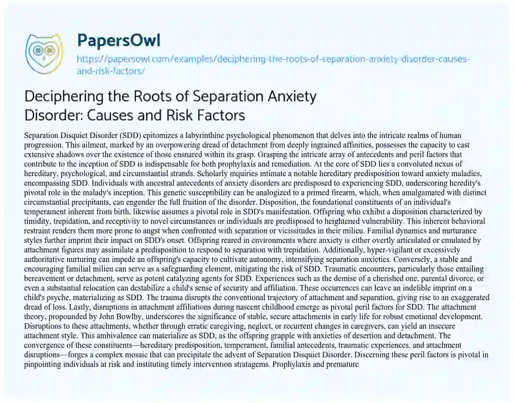 Essay on Deciphering the Roots of Separation Anxiety Disorder: Causes and Risk Factors