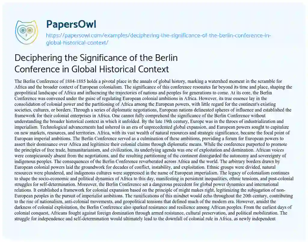 Essay on Deciphering the Significance of the Berlin Conference in Global Historical Context