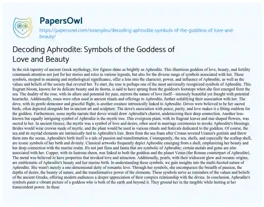 Essay on Decoding Aphrodite: Symbols of the Goddess of Love and Beauty