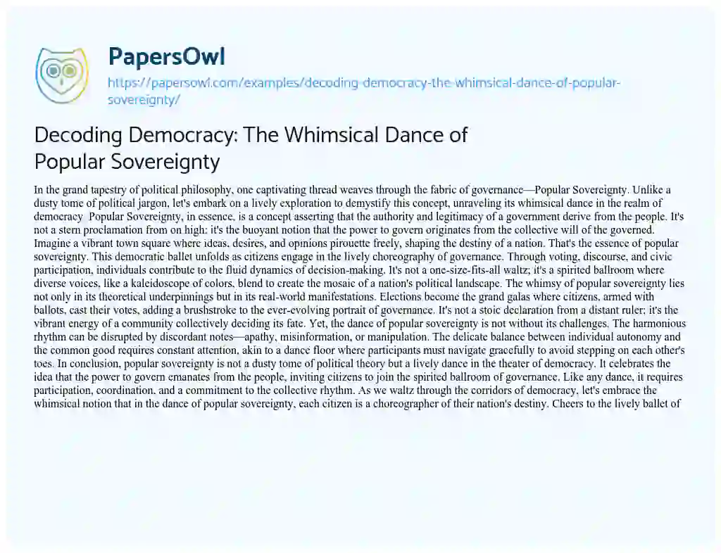 Essay on Decoding Democracy: the Whimsical Dance of Popular Sovereignty