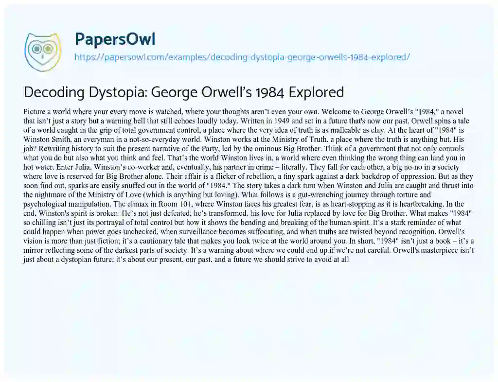 Essay on Decoding Dystopia: George Orwell’s 1984 Explored