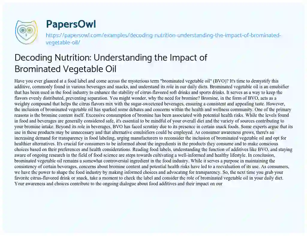 Essay on Decoding Nutrition: Understanding the Impact of Brominated Vegetable Oil