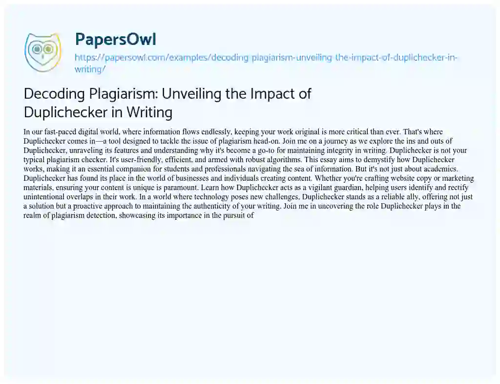 Essay on Decoding Plagiarism: Unveiling the Impact of Duplichecker in Writing