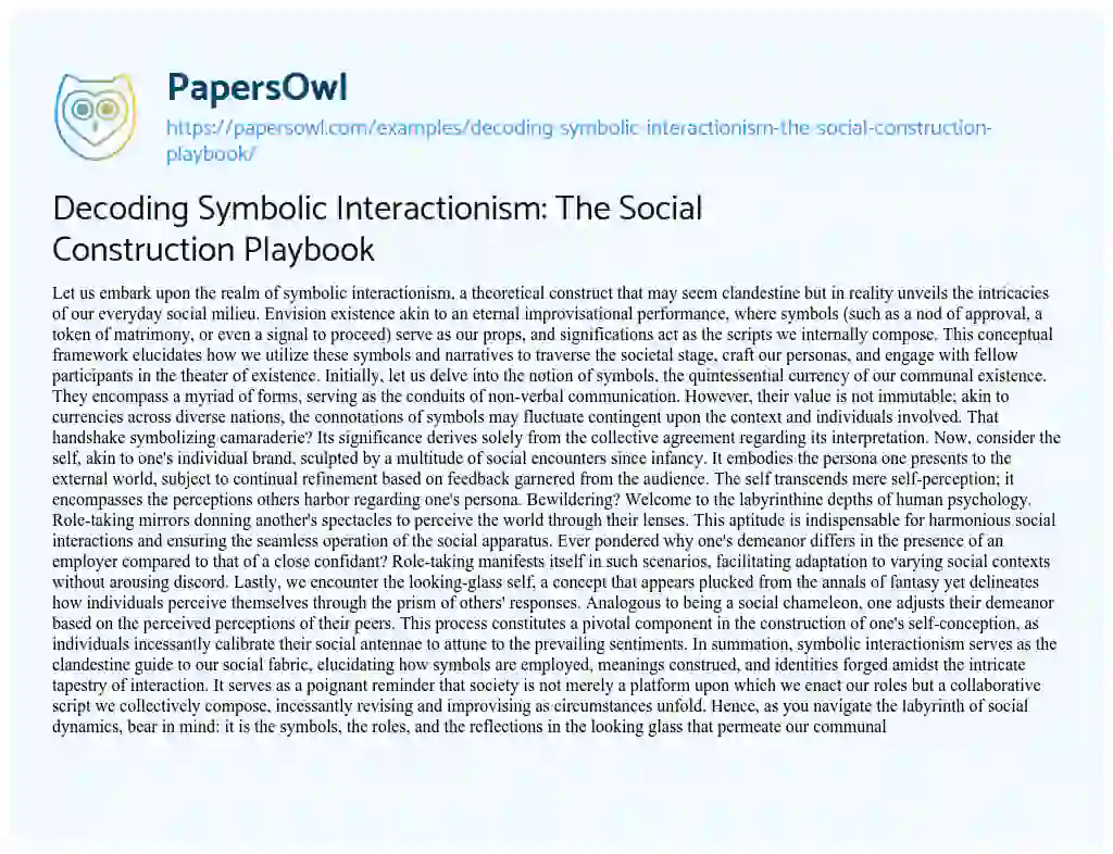 Essay on Decoding Symbolic Interactionism: the Social Construction Playbook