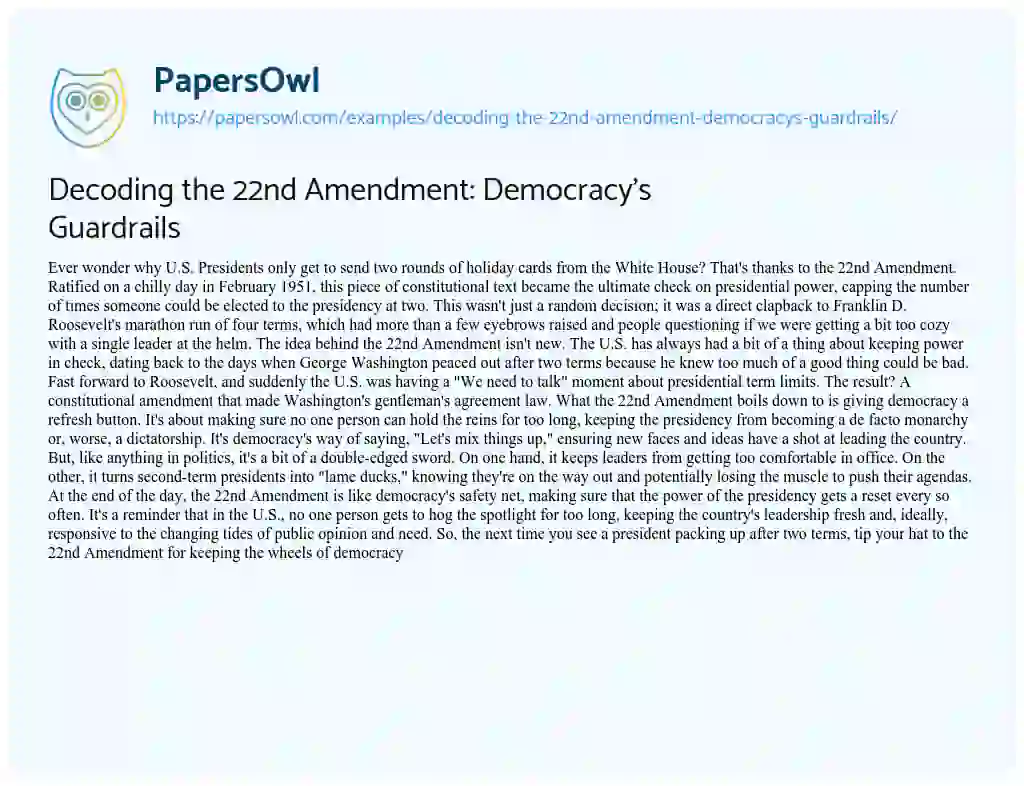 Essay on Decoding the 22nd Amendment: Democracy’s Guardrails