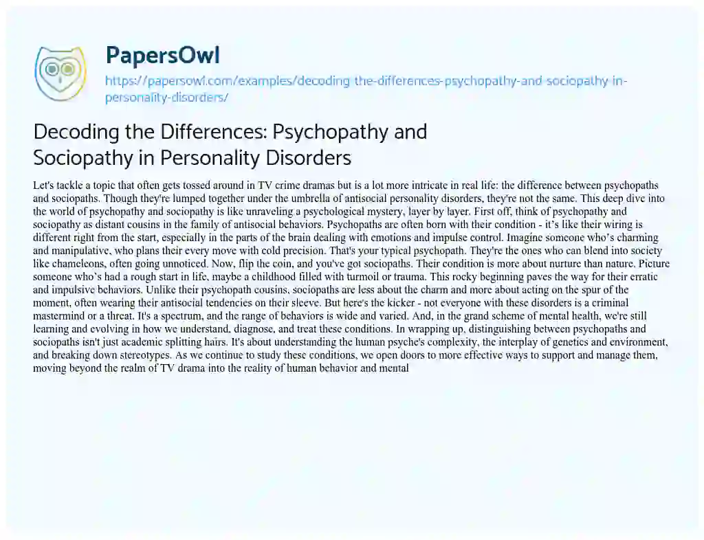 Essay on Decoding the Differences: Psychopathy and Sociopathy in Personality Disorders