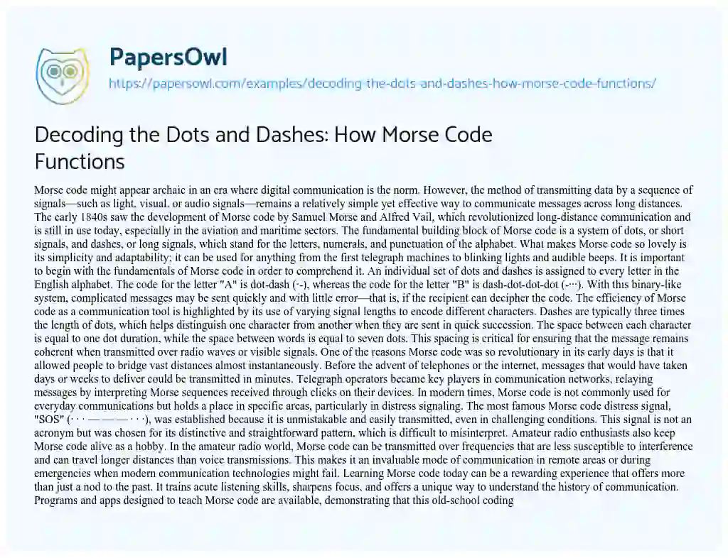 Essay on Decoding the Dots and Dashes: how Morse Code Functions